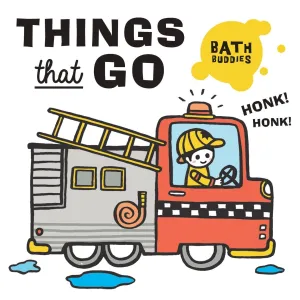 Bath Buddies: Things That Go