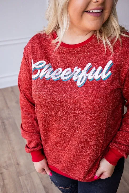 Cheerful on Sparkly Glitter Sweatshirt