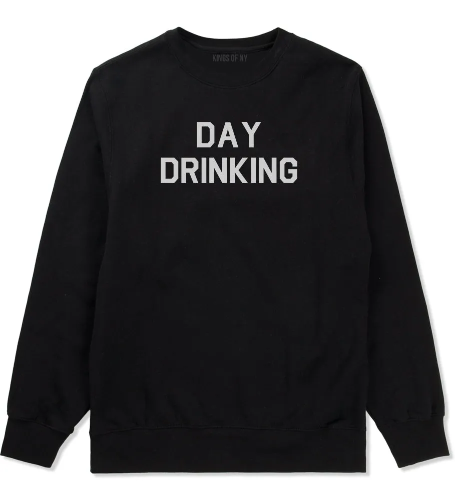 Day Drinking Mens Crewneck Sweatshirt