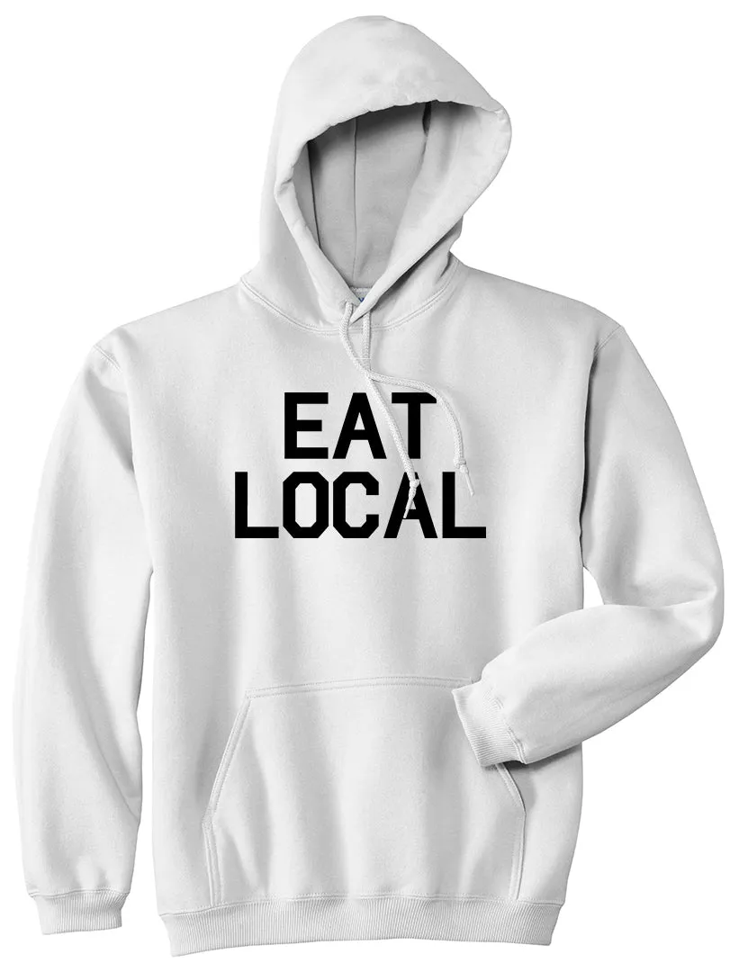 Eat Local Buy Mens Pullover Hoodie