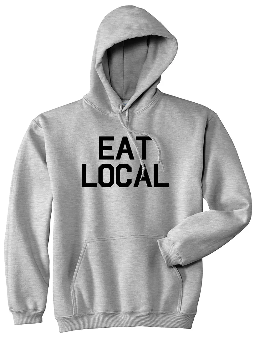 Eat Local Buy Mens Pullover Hoodie