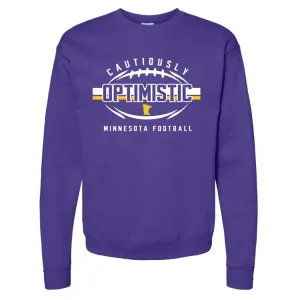 Fan HQ Exclusive Cautiously Optimistic Crewneck