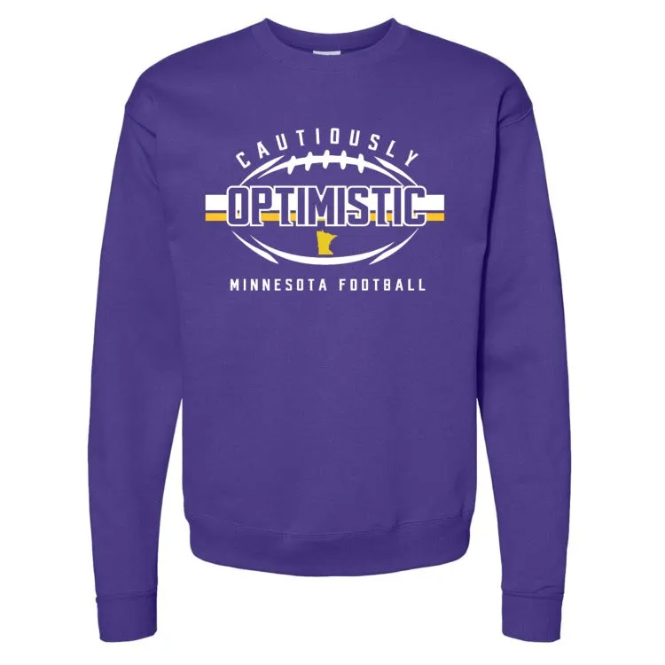 Fan HQ Exclusive Cautiously Optimistic Crewneck