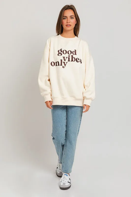 Good Vibes Only Graphic Oversized Sweatshirt // 2 Colors