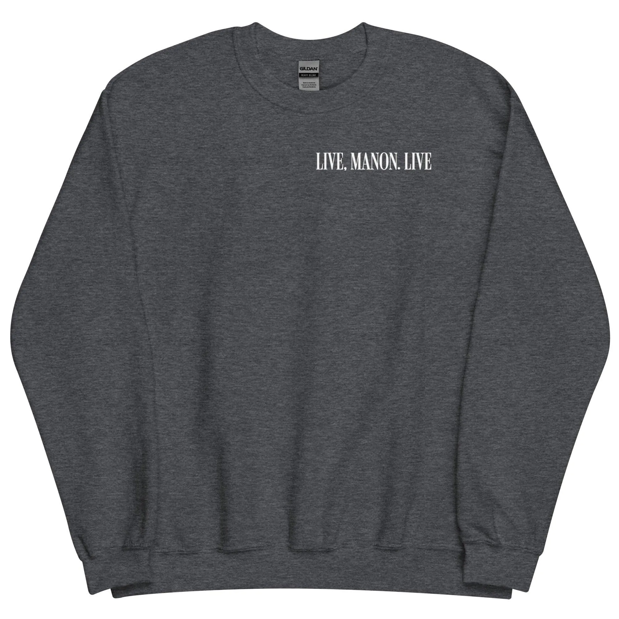 Live, Manon Live Sweatshirt