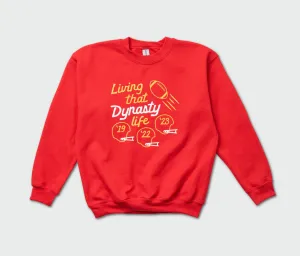 Living that dynasty life sweatshirt