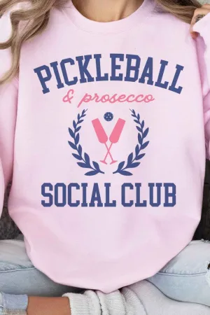 PICKLEBALL AND PROSECCO GRAPHIC SWEATSHIRT