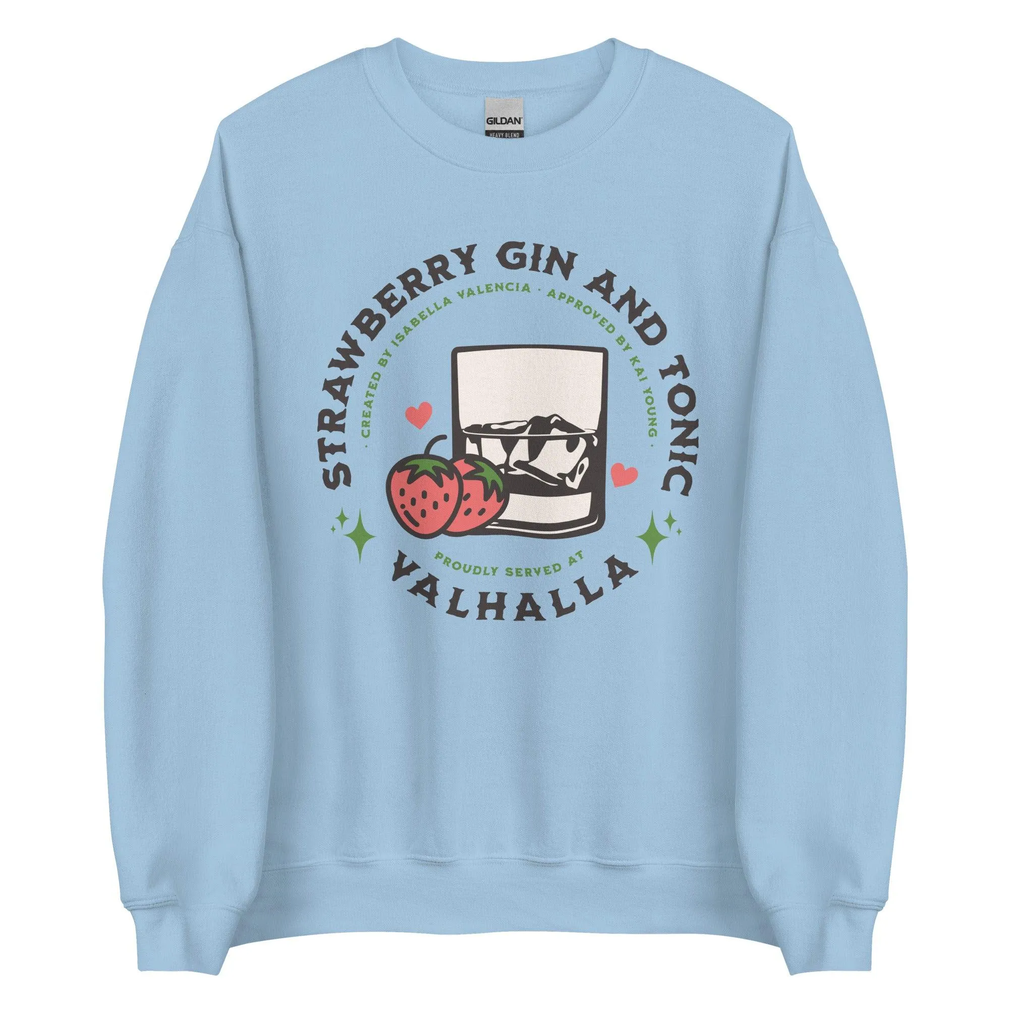 Strawberry Gin and Tonic Isabella and Kai Sweatshirt